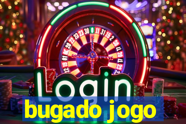 bugado jogo